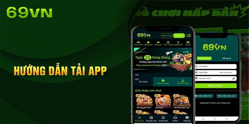 Hướng dẫn tải app 69VN cho điện thoại iOS và Android cực kỳ đơn giản